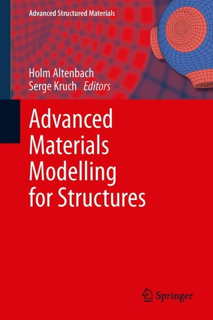 Advanced Materials Modelling for Structures - 