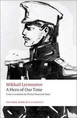 Hero of Our Time -  Mikhail Lermontov