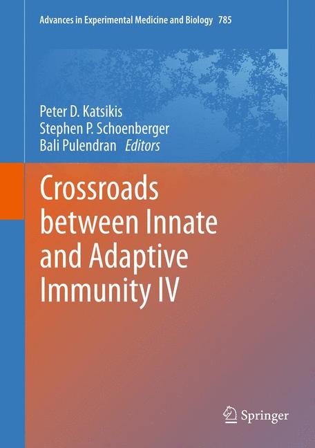 Crossroads Between Innate and Adaptive Immunity IV - 