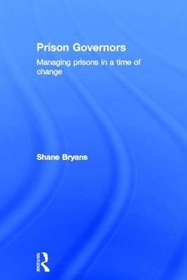 Prison Governors - UK) Bryans Shane (Home Office