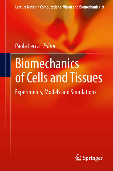 Biomechanics of Cells and Tissues - 