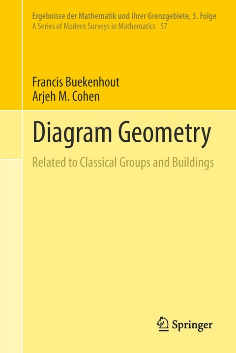 Diagram Geometry - Francis Buekenhout, Arjeh M. Cohen