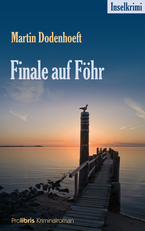 Finale auf Föhr - Martin Dodenhoeft