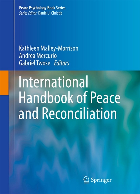 International Handbook of Peace and Reconciliation - 