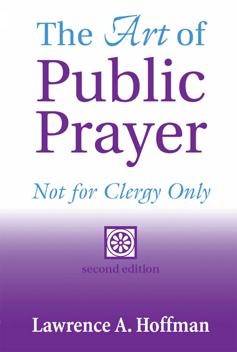 Art of Public Prayer (2nd Edition) -  PhD Rabbi Lawrence A. Hoffman