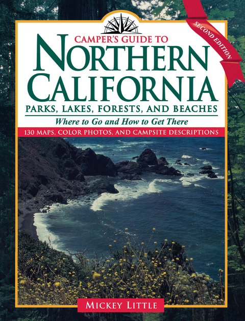 Camper's Guide to Northern California -  Mickey Little