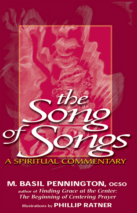 The Song of Songs - M. Basil Pennington