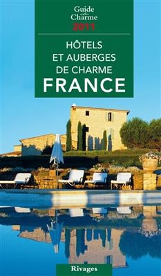 Hotels et auberges de charme France - 