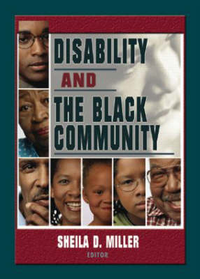 Disability and the Black Community -  Sheila D Miller