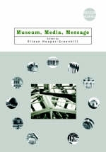 Museum, Media, Message - 