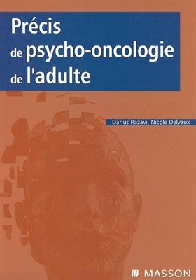 Précis de psycho-oncologie - Darius Razavi