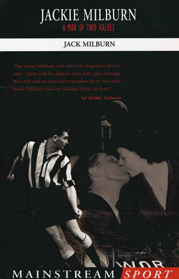 Jackie Milburn -  Jack Milburn