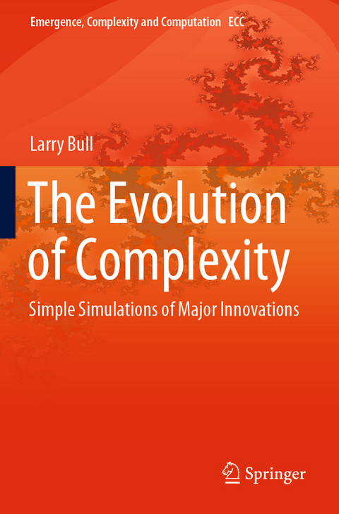 The Evolution of Complexity - Larry Bull