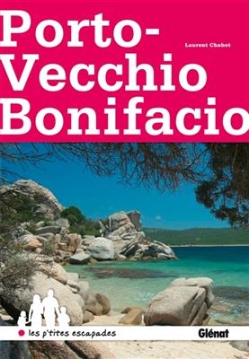 Porto-Vecchio, Bonifacio - Laurent Chabot