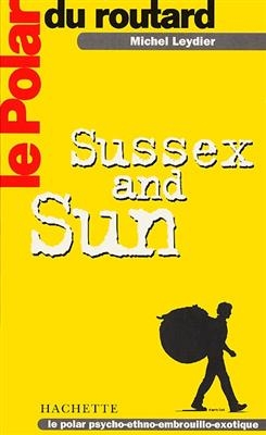 Sussex and sun - Michel Leydier
