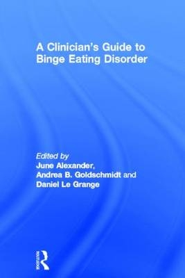A Clinician''s Guide to Binge Eating Disorder - 