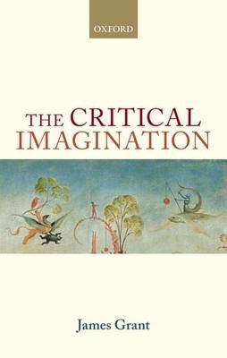 Critical Imagination -  James Grant