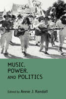 Music, Power, and Politics - 