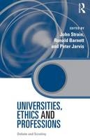 Universities, Ethics and Professions - 