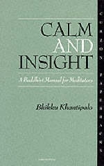 Calm and Insight -  Bhikkhu Phra Khantipalo