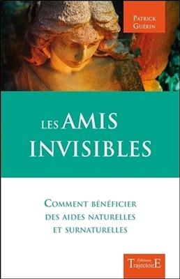 AMIS INVISIBLES -LES- -  GUERIN PATRICK