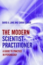 The Modern Scientist-Practitioner -  Sarah Corrie,  David A. Lane