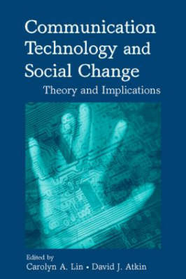 Communication Technology and Social Change - 