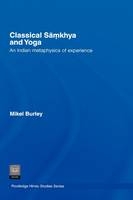 Classical Samkhya and Yoga - UK) Burley Mikel (University of Leeds