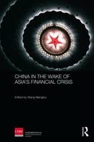 China in the Wake of Asia's Financial Crisis - 