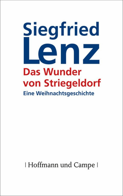 Das Wunder von Striegeldorf - Siegfried Lenz