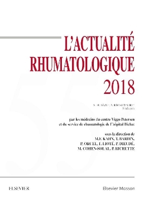 L'actualité rhumatologique 2018 - Thomas Bardin, Martine Cohen-Solal, Philippe Dieudé, Marcel-Francis Kahn, Frédéric Lioté