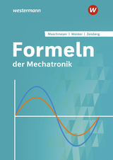 Formeln der Mechatronik - Zeisberg, Udo; Maschmeyer, Uwe