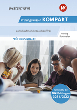 Prüfungswissen Kompakt / Prüfungswissen KOMPAKT - Bankkaufmann/Bankkauffrau - Werner Heiring, Michael Rottmeier