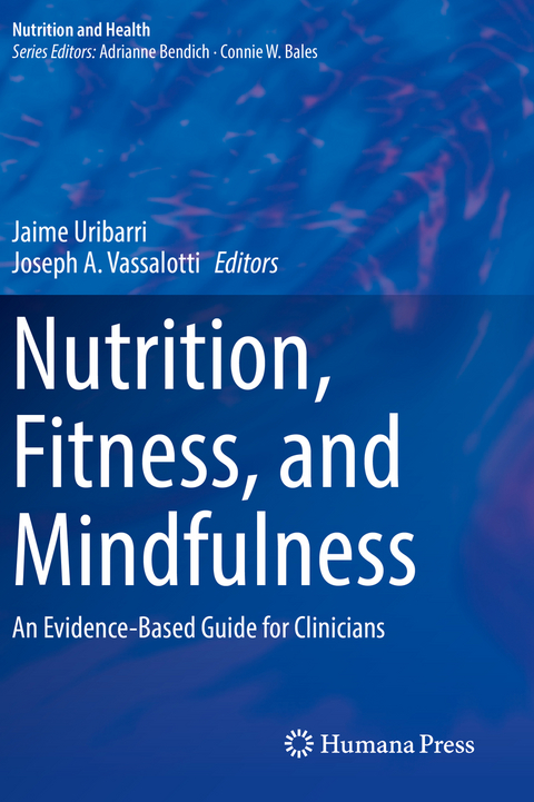 Nutrition, Fitness, and Mindfulness - 
