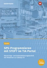 SPS-Programmieren mit STEP7 im TIA Portal - Schmitt, Karl