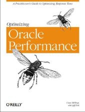 Optimizing Oracle Performance -  Jeff Holt,  Cary Millsap