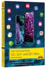 Dein Samsung Galaxy S21, S21+ und S21 Ultra - Christian Immler