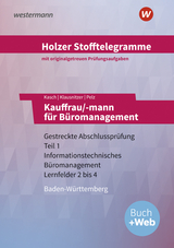 Holzer Stofftelegramme Baden-Württemberg – Kauffrau/-mann für Büromanagement - Kasch, Ursula; Klausnitzer, Lars; Pelz, Marianne