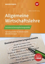 Sozialversicherungsfachangestellte/Fachangestellte für Arbeitsmarktdienstleistungen - Israng, Axel; Buehler, Hans A.; Harhoff, Bernd