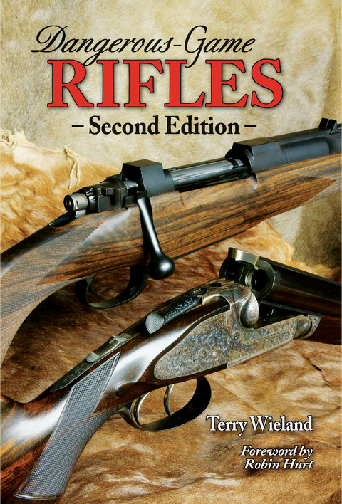 Dangerous-Game Rifles -  Terry Wieland