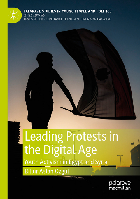Leading Protests in the Digital Age - Billur Aslan Ozgul