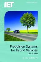 Propulsion Systems for Hybrid Vehicles - MD John M.  FACR Miller