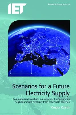 Scenarios for a Future Electricity Supply -  Czisch Gregor Czisch