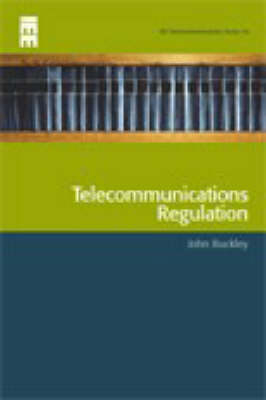 Telecommunications Regulation -  Buckley John Buckley