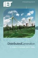 Distributed Generation -  Strbac Goran Strbac,  Ekanayake Janaka Ekanayake,  Jenkins Nick Jenkins