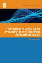 Foundations of Digital Signal Processing -  Gaydecki Patrick Gaydecki