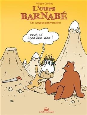 L'ours Barnabé. Vol. 21. Joyeux anniversaire ! - Philippe Coudray