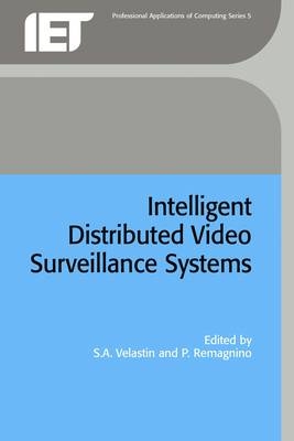 Intelligent Distributed Video Surveillance Systems - 