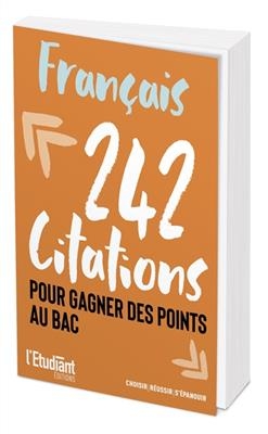 Français : 242 citations pour gagner des points au bac - Nathalie Blaise