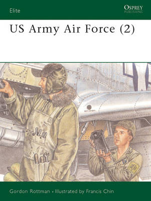 US Army Air Force (2) -  Gordon L. Rottman